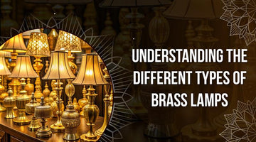 Understanding the Different Types of Brass Lamps